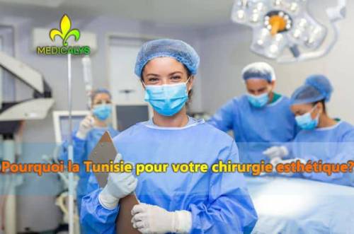 Pourquoi Choisir La Tunisie Pour Votre Intervention Medicalys