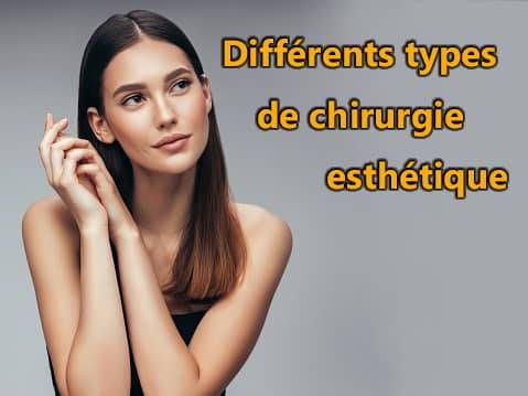 Les différents types de chirurgie esthétique
